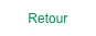 Retour